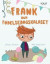 Frank och födelsedagskalaset -- Bok 9789176340653