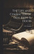 The Life and Character of Gen. John B. Hood -- Bok 9781019572016
