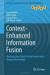 Context-Enhanced Information Fusion -- Bok 9783319289694