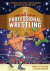 The Comic Book Story of Professional Wrestling -- Bok 9780399580499