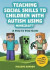 Teaching Social Skills to Children with Autism Using Minecraft -- Bok 9781785924613