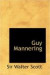 Guy Mannering -- Bok 9780554312828