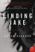 Finding Jake -- Bok 9780062339515