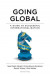 Going global : a guide to succesful internationalization -- Bok 9789189323926