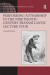 Performing Authorship in the Nineteenth-Century Transatlantic Lecture Tour -- Bok 9781138271296
