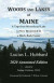 Woods And Lakes of Maine - 2020 Annotated Edition -- Bok 9781734735840