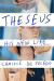 Theseus, His New Life -- Bok 9781635422108