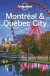 Lonely Planet Montreal & Quebec City -- Bok 9781788686730