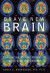Brave New Brain -- Bok 9780198033158