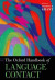 Oxford Handbook of Language Contact -- Bok 9780199945108