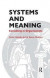 Systems and Meaning -- Bok 9780429905469