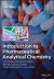 Introduction to Pharmaceutical Analytical Chemistry -- Bok 9781119362739