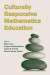 Culturally Responsive Mathematics Education -- Bok 9781135593346