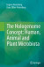 The Hologenome Concept: Human, Animal and Plant Microbiota -- Bok 9783319349381