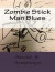 Zombie Stick Man Blues -- Bok 9781483961200