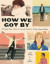 How We Got By -- Bok 9781524872311