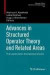Advances in Structured Operator Theory and Related Areas -- Bok 9783034806381