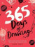 365 Days of Drawing -- Bok 9781784881955