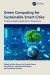Green Computing for Sustainable Smart Cities -- Bok 9781003856283