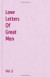 Love Letters Of Great Men - Vol. 2 -- Bok 9781440495908