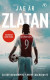 Jag är Zlatan : Min historia -- Bok 9789100196646