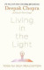 Living in the Light -- Bok 9781846047312