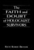 The Faith and Doubt of Holocaust Survivors -- Bok 9780765759931