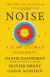 Noise: A Flaw in Human Judgment -- Bok 9780316451390