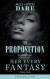 Proposition / Her Every Fantasy -- Bok 9780008901127