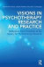 Visions in Psychotherapy Research and Practice -- Bok 9780415506809