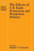 Effects of U.S. Trade Protection and Promotion Policies -- Bok 9780226239538