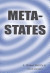 Meta-States -- Bok 9781890001414