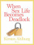 When Sex Life Becomes Deadlock -- Bok 9788711781456