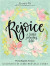 Rejoice: A Creative Journaling Bible -- Bok 9781680996081