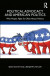 Political Advocacy and American Politics -- Bok 9781000244700