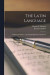 The Latin Language -- Bok 9781015321762
