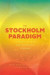 The Stockholm Paradigm -- Bok 9780226632445