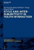 Style and Intersubjectivity in Youth Interaction -- Bok 9781614517559