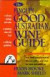 Penguin Good Australian Wine Guide -- Bok 9780140255164