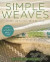 Simple Weaves -- Bok 9781570767944