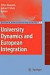 University Dynamics and European Integration -- Bok 9781402059704