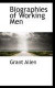 Biographies of Working Men -- Bok 9780559186417