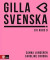 Gilla svenska D Elevbok -- Bok 9789127458772
