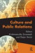 Culture and Public Relations -- Bok 9780415887267