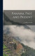 Panama, Past and Present -- Bok 9781018726359