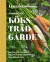Handbok för köksträdgården : Odla grönsaker, kryddor och bär. -- Bok 9789174248418