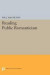 Reading Public Romanticism -- Bok 9780691609041