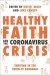 Healthy Faith and the Coronavirus Crisis -- Bok 9781789742602