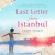 Last Letter from Istanbul -- Bok 9780008169121