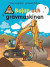 Bojan och grävmaskinen -- Bok 9789179750329